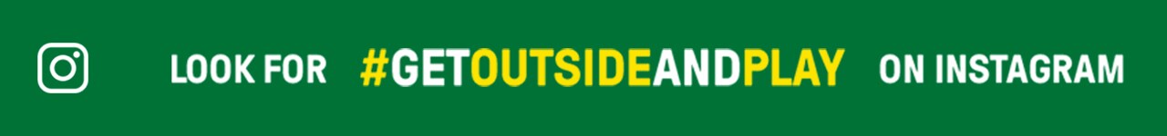 Get Outside and Play
