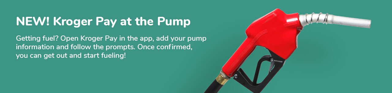 Kroger Pay at the Pump