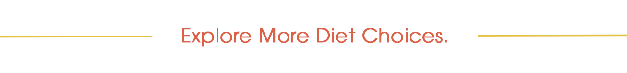 Summer2020 Explore More Diet Choices