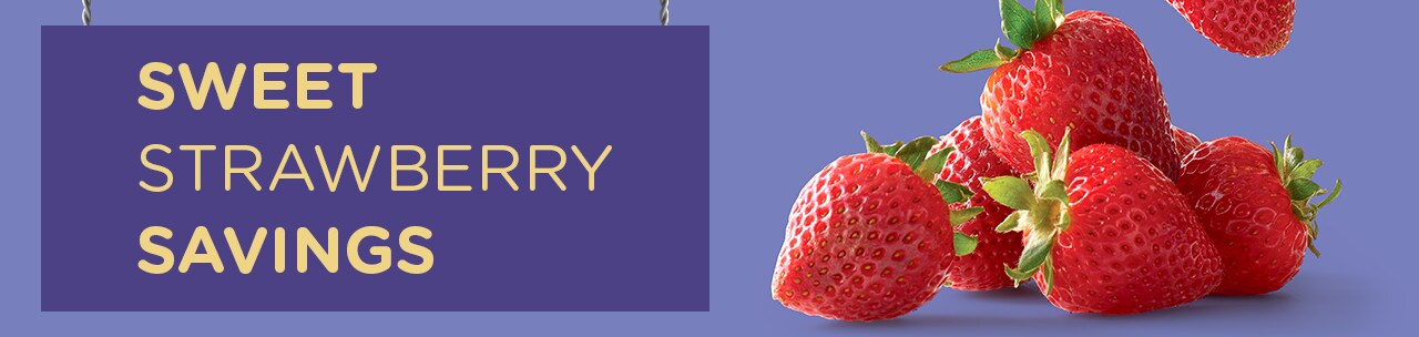 Savings on Strawberries