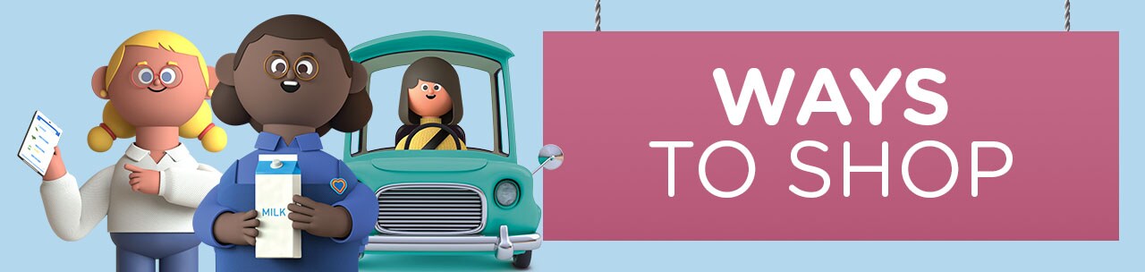 Ways To Shop – Grocery Pickup, Delivery, Ship & More